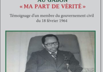 Petit résumé des coups d’Etat au Gabon : de Léon Mba à Omar Bongo