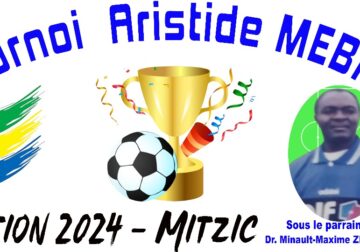 Tournoi de football Aristide Mebalé M’Obiang : Édition 2024  à Mitzic