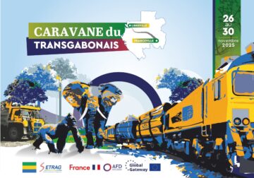 Setrag : Une Caravane pour mettre en valeur l’importance stratégique du Transgabonais