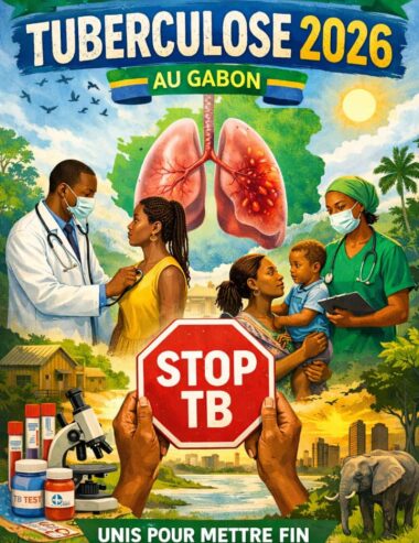 Journée mondiale de la tuberculose 2026 : le Gabon intensifie la riposte face à une menace persistante