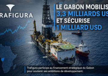 Accord Gabon–Trafigura : entre ambition de souveraineté et pari risqué sur l’avenir pétrolier