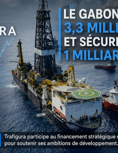 Accord Gabon–Trafigura : entre ambition de souveraineté et pari risqué sur l’avenir pétrolier